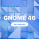 GNOME 46